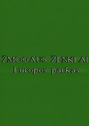 Europos parkas. Žmogaus ženklai