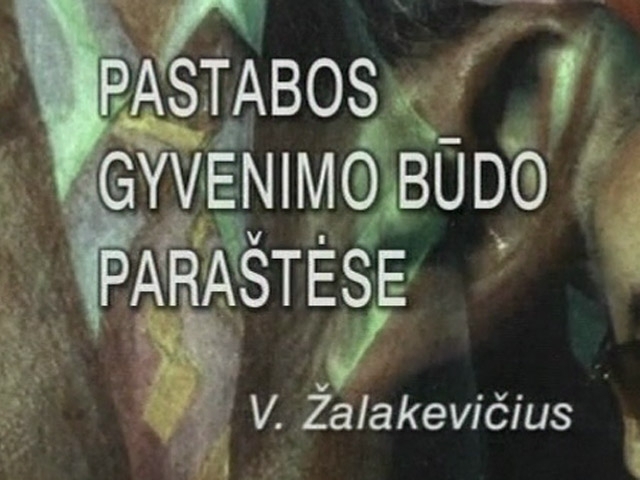 Pastabos gyvenimo būdo paraštėse, 1 dalis