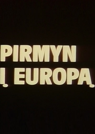 Pirmyn į Europą