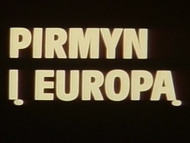 Pirmyn į Europą
