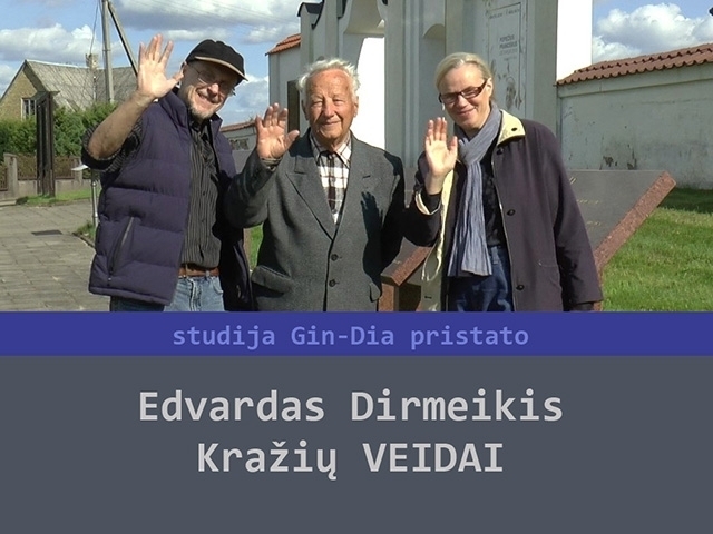 Edvardas Dirmeikis. Kražių VEIDAI